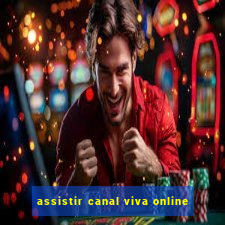 assistir canal viva online